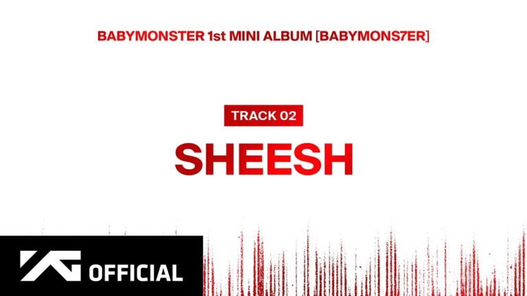 Babymonster ‘sheesh’ (official Audio)